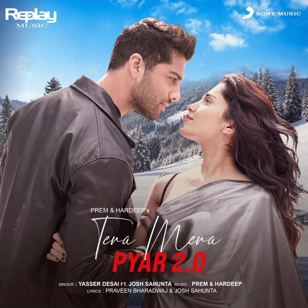 Yasser Desai|Tera Mera Pyar 2.0 Yasser Desai|Tera Mera Pyar 2.0