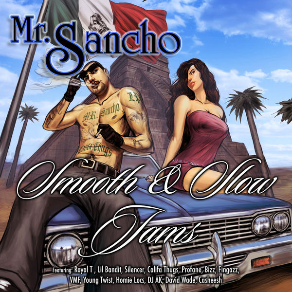 Mr. Sancho|Mr. Sancho Smooth & Slow Jams Mr. Sancho|Mr. Sancho Smooth & Slow Jams