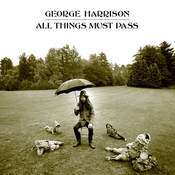 George Harrison - All Things Must Pass George Harrison - All Things Must Pass