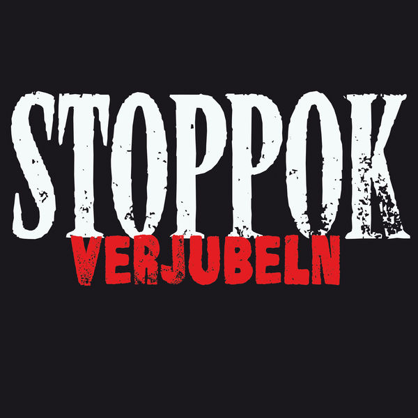 Stoppok - Verjubeln Stoppok - Verjubeln