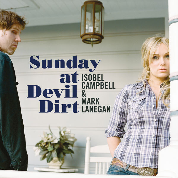 Isobel Campbell|Sunday at Devil Dirt