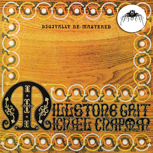 Michael Chapman|Millstone Grit (Remastered 2009) Michael Chapman|Millstone Grit (Remastered 2009)