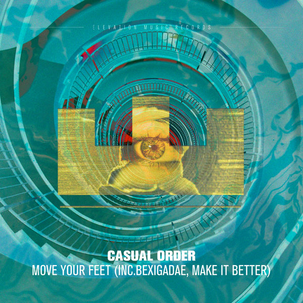 Casual Order - Move Your Feet Casual Order - Move Your Feet