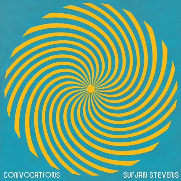 Sufjan Stevens - Convocations Sufjan Stevens - Convocations