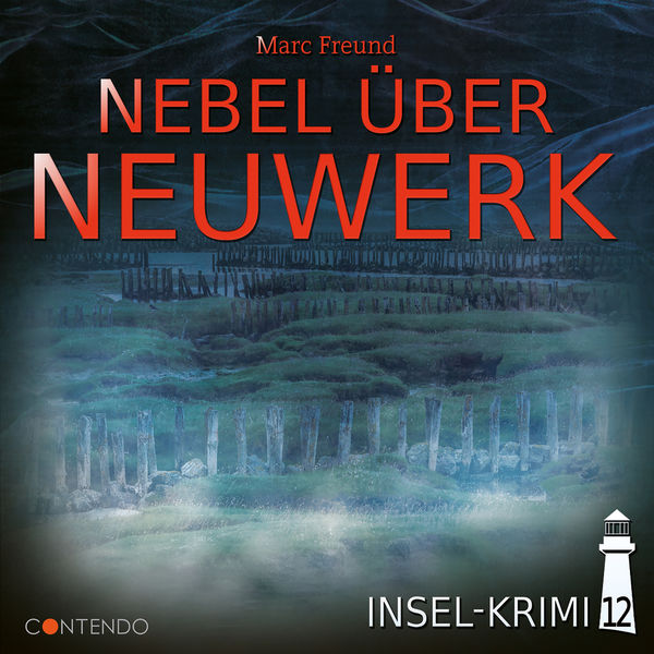 Insel-Krimi - Folge 12: Nebel über Neuwerk Insel-Krimi - Folge 12: Nebel über Neuwerk