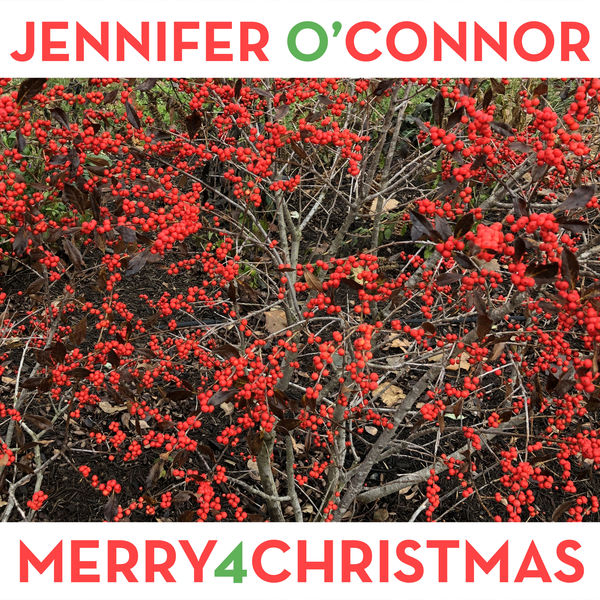 Jennifer O'Connor|Merry 4 Christmas Jennifer O'Connor|Merry 4 Christmas
