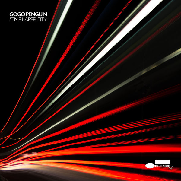 GoGo Penguin - Time-Lapse City GoGo Penguin - Time-Lapse City