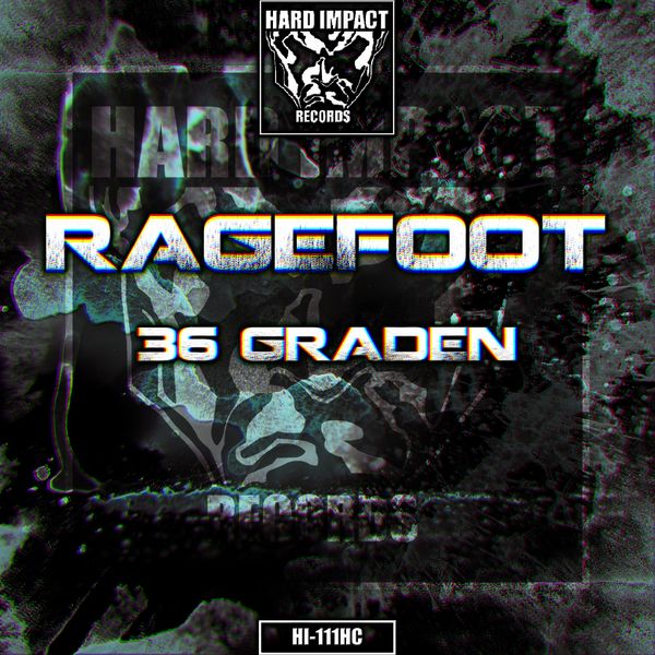 Ragefoot - 36 Graden Ragefoot - 36 Graden