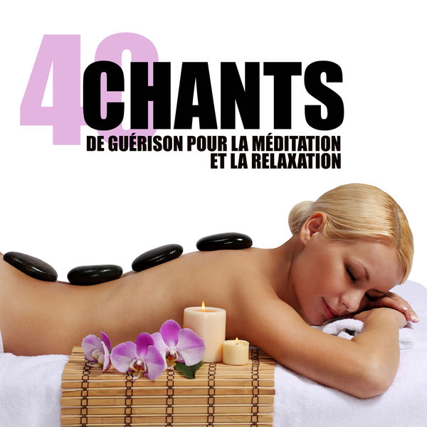 Oasis de Musique Zen Spa|40 Chants de guérison pour la méditation et la relaxation: Musique de sérénité pour le yoga, Spa, Massage et sommeil, Musique zen relaxante