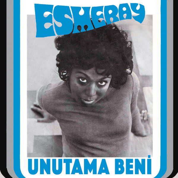 Esmeray|Unutama Beni