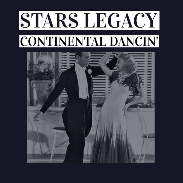Various Artists|Continental Dancin' (Stars Legacy) Various Artists|Continental Dancin' (Stars Legacy)