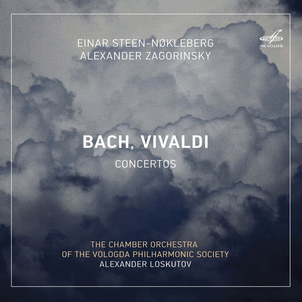 Alexander Zagorinsky - Bach, Vivaldi: Concertos Alexander Zagorinsky - Bach, Vivaldi: Concertos