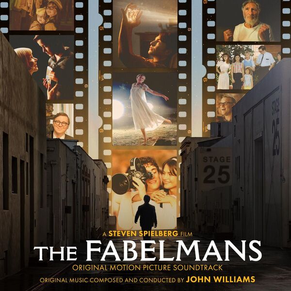 John Williams|The Fabelmans (Original Motion Picture Soundtrack) John Williams|The Fabelmans (Original Motion Picture Soundtrack)