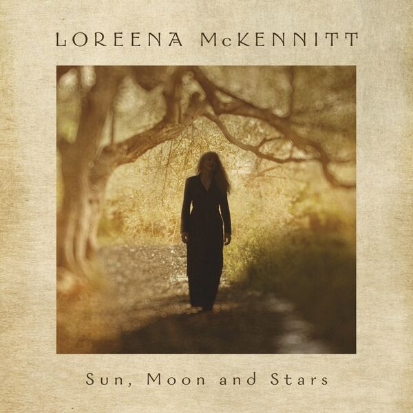 Loreena McKennitt - Sun, Moon and Stars Loreena McKennitt - Sun, Moon and Stars