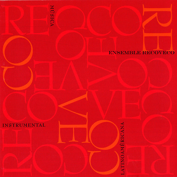 ensemble recoveco|Música Instrumental Latinoamericana ensemble recoveco|Música Instrumental Latinoamericana
