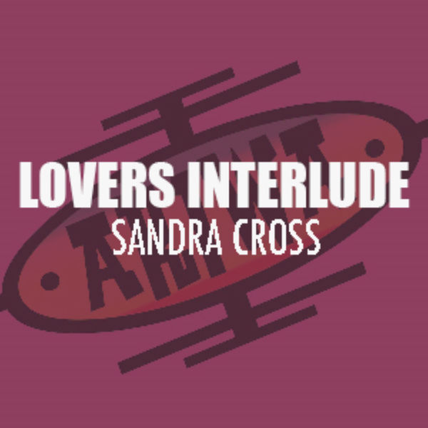 Sandra Cross|Lovers Interlude Sandra Cross|Lovers Interlude