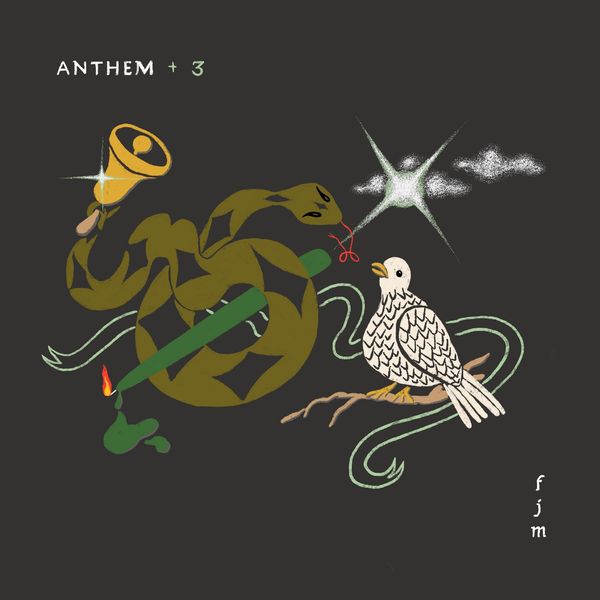 Father John Misty|Anthem +3 Father John Misty|Anthem +3