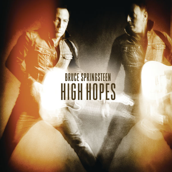 Bruce Springsteen|High Hopes