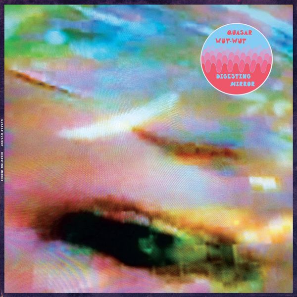 Quasar Wut-Wut|Digesting Mirror Quasar Wut-Wut|Digesting Mirror