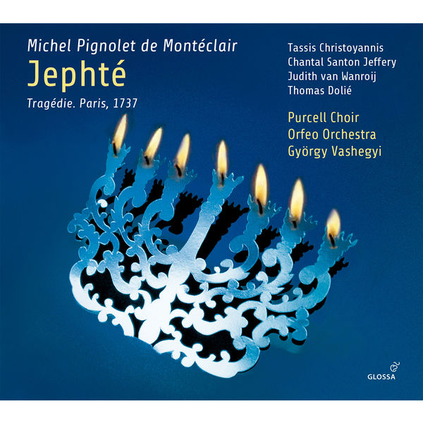 György Vashegyi - Montéclair : Jephté György Vashegyi - Montéclair : Jephté