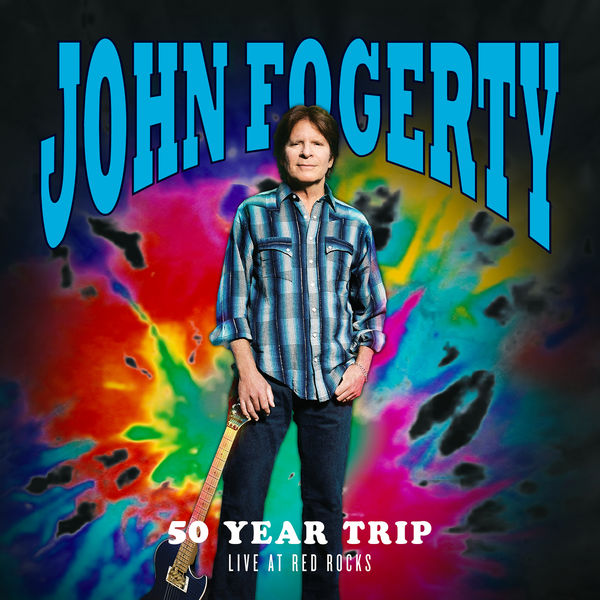 John Fogerty|50 Year Trip: Live at Red Rocks