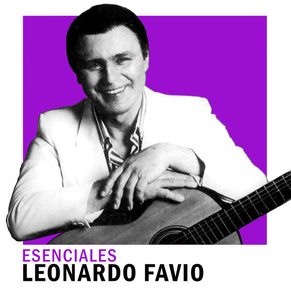 Leonardo Favio - Esenciales Leonardo Favio - Esenciales