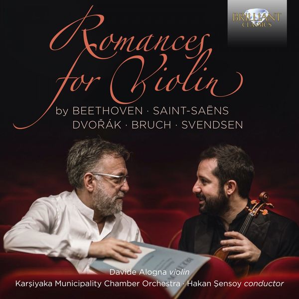 Karsiyaka Municipality Chamber Orchestra - Romances for Violin by Beethoven, Saint-Saëns, Dvorak, Bruch, Svendsen Karsiyaka Municipality Chamber Orchestra - Romances for Violin by Beethoven, Saint-Saëns, Dvorak, Bruch, Svendsen