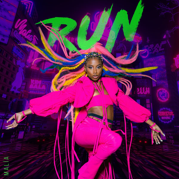 Malia - Run Malia - Run