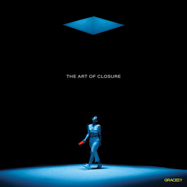 Gracey|The Art Of Closure Gracey|The Art Of Closure