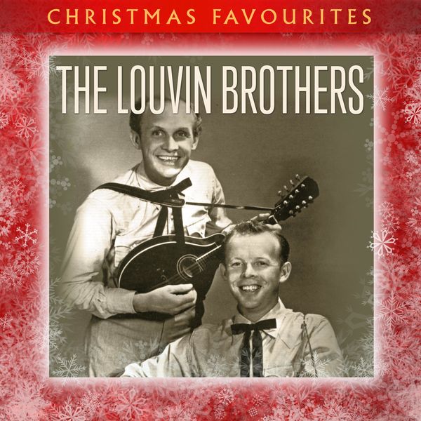 The Louvin Brothers - Christmas Favourites The Louvin Brothers - Christmas Favourites