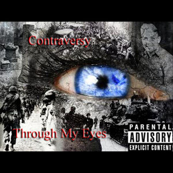 Contraversy|Through My Eyes Contraversy|Through My Eyes