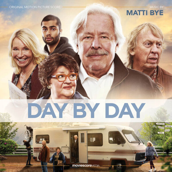 Matti Bye|Day by Day (Original Motion Picture Score) Matti Bye|Day by Day (Original Motion Picture Score)