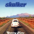 Skulker Coming Home