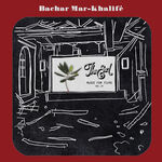 Bachar Mar-Khalifé The End - Music for Films, Vol. 4