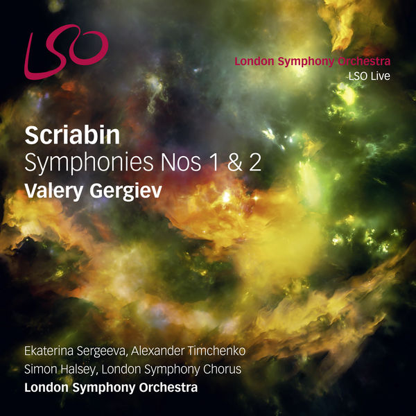London Symphony Orchestra - Scriabin: Symphonies Nos. 1 & 2 London Symphony Orchestra - Scriabin: Symphonies Nos. 1 & 2