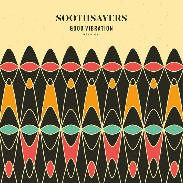 Soothsayers - Good Vibration Soothsayers - Good Vibration