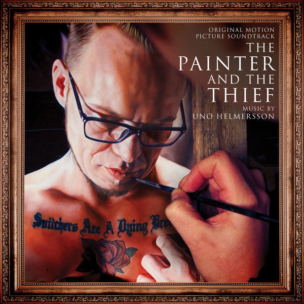 Uno Helmersson|The Painter and the Thief (Original Motion Picture Soundtrack) Uno Helmersson|The Painter and the Thief (Original Motion Picture Soundtrack)