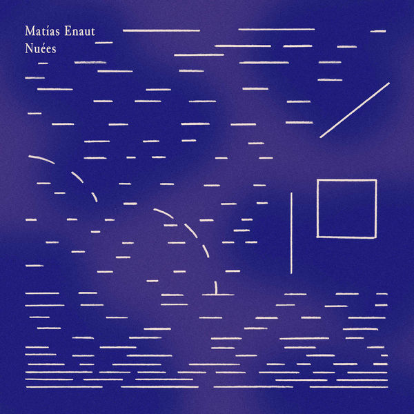 Matías Enaut - Nuées Matías Enaut - Nuées