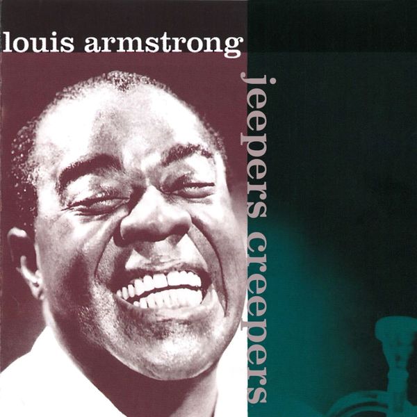 Jeepers Creepers, Louis Armstrong Qobuz