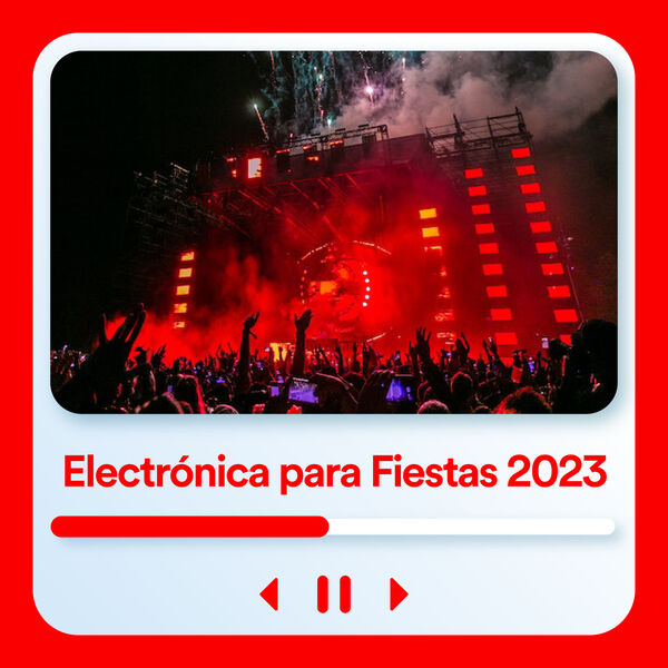 Various Artists|Electrónica Para Fiestas 2023 Various Artists|Electrónica Para Fiestas 2023