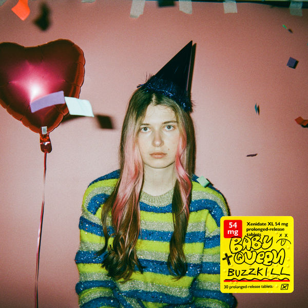 Baby Queen|Buzzkill Baby Queen|Buzzkill
