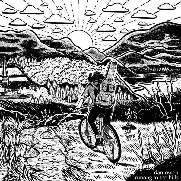 Dan Owen - Running to the Hills Dan Owen - Running to the Hills