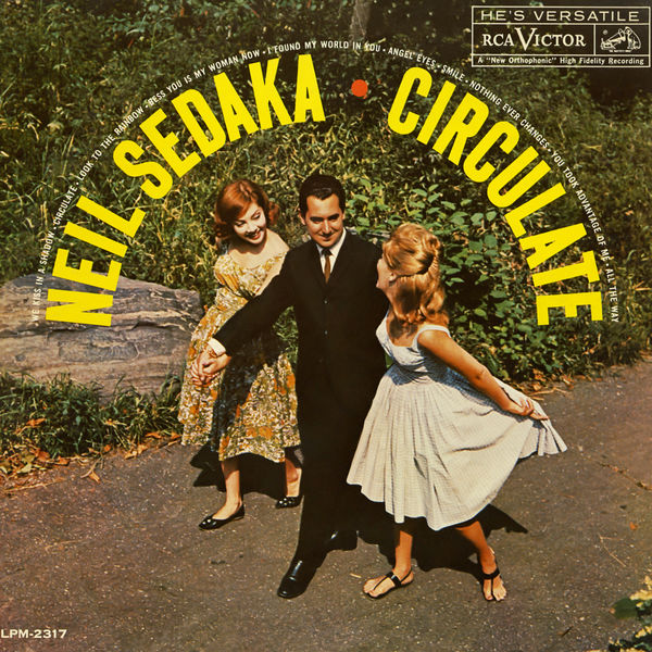 Neil Sedaka|Circulate (Expanded Edition) Neil Sedaka|Circulate (Expanded Edition)