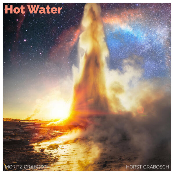 Horst Grabosch|Hot Water Horst Grabosch|Hot Water