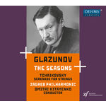 Zagreb Philharmonic Orchestra Glazunov: The Seasons, Op. 67 - Tchaikovsky: Serenade for Strings, Op. 48