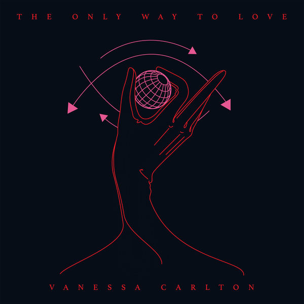 Vanessa Carlton - The Only Way to Love Vanessa Carlton - The Only Way to Love