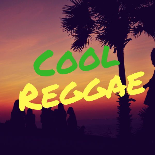 Various Artists - Cool Reggae Various Artists - Cool Reggae