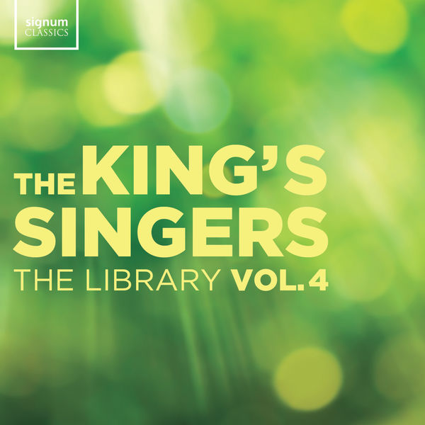 The King's Singers|The Library Vol. 4 The King's Singers|The Library Vol. 4