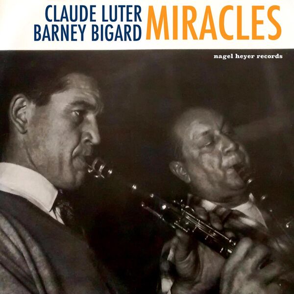 Claude Luter|Miracles Claude Luter|Miracles