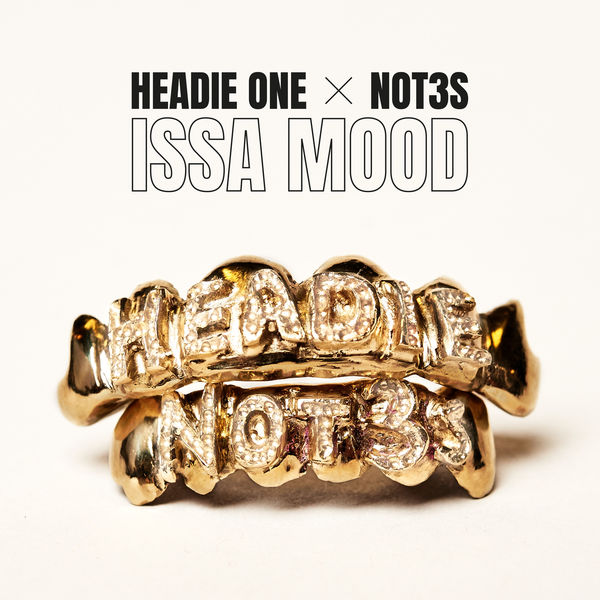 Headie One - Issa Mood Headie One - Issa Mood